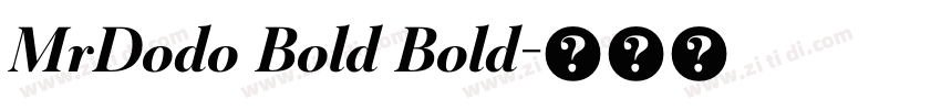 MrDodo Bold Bold字体转换